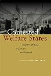 Contested Welfare States: Welfare Attitudes in Europe and Beyond (Studies in Social Inequality)