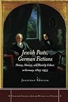 Jewish Pasts, German Fictions: History, Memory, and Minority Culture in Germany, 1824-1955