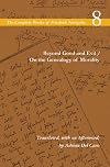 Beyond Good and Evil / On the Genealogy of Morality
