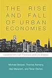 The Rise And Fall Of Urban Economies Lessons From San Francisco And Los Angeles