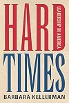 Hard Times: Leadership in America