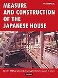 Measure And Construction Of The Japanese House