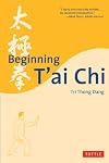 Beginning T'ai Chi