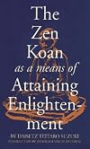 The Zen Koan as a Means of Attaining Enlightenment