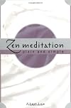 Zen Meditation Plain and Simple