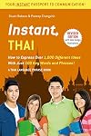 Instant Thai: How to express 1,000 different ideas with just 100 key words and phrases! (Instant Phrasebook Series)