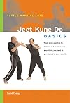 Jeet Kune Do Basics (Tuttle Martial Arts Basics)