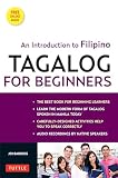 Tagalog For Beginners An Introduction To Filipino The National Language Of The Philippines Mp3 Audio Cd Included