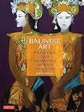 Balinese Art Paintings And Drawings Of Bali 18002010