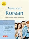 Advanced Korean: Includes Downloadable Sino-Korean Companion Workbook