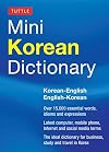 Tuttle Mini Korean Dictionary: Korean-English English-Korean (Tuttle Mini Dictiona)