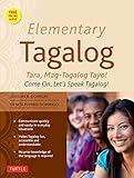 Elementary Tagalog Tara Magtagalog Tayo Come On Lets Speak Tagalog