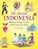 All About Indonesia Stories Songs And Crafts For Kids