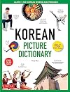 Korean Picture Dictionary: Learn 1,500 Korean Words and Phrases - The Perfect Resource for Visual Learners of All Ages (Includes Online Audio) (Tuttle Picture Dictionary)