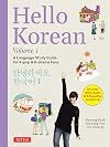 Hello Korean : The Language Study Guide for K-pop and K-drama Fans With Online Audio Recordings by K-drama Star Lee Joon-gi!