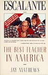 Escalante: The Best Teacher in America (An Owl Book)