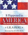 It Happened in America: True Stories from the Fifty States