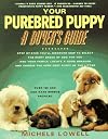 Your Purebred Puppy: A Buyers Guide