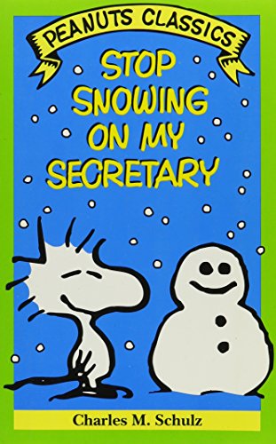 Stop Snowing on My Secretary book cover