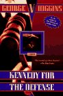 Kennedy for the Defense book cover