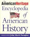 The American Heritage Encyclopedia of American History