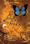 The Red Wasteland: A Personal Selection of Writings About Nature for Young Readers