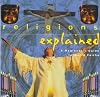 Religions Explained: A Beginner's Guide to World Faiths