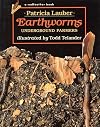 Earthworms: Underground Farmers