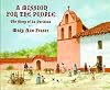 A Mission for the People: The Story Of La Purisma