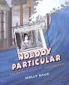 Nobody Particular: One Woman's Fight to Save the Bays