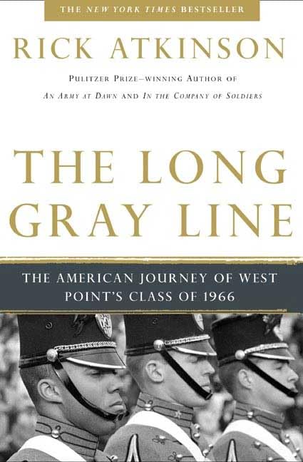 The Long Gray Line: The American Journey of West Point's Class of 1966 book cover