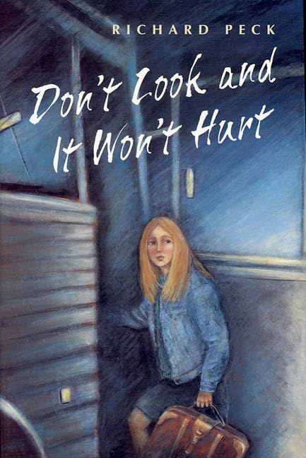 Don't Look and It Won't Hurt book cover