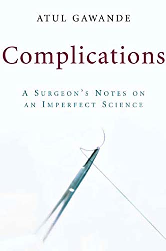Complications by Atul Gawande