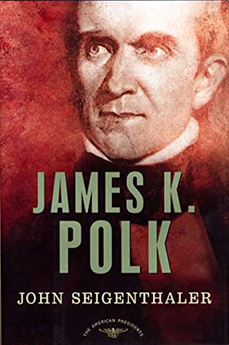 James K. Polk (By: John Seigenthaler) cover