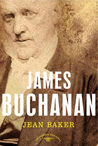 James Buchanan (By: Jean H. Baker) cover