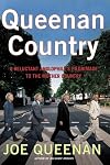 Queenan Country: A Reluctant Anglophile's Pilgrimage to the Mother Country