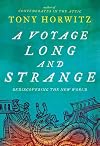 A Voyage Long and Strange: Rediscovering the New World