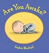 Are You Awake?