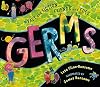 Germs: Fact and Fiction, Friends and Foes