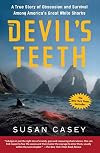 The Devil's Teeth: A True Story of Obsession and Survival Among America's Great White Sharks