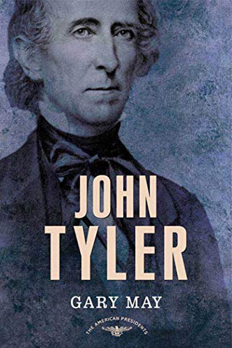 John Tyler (By: Gary May) cover