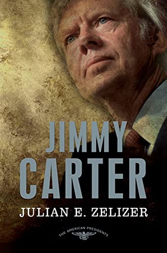 Jimmy Carter (By: Julian E. Zelizer) cover