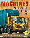 Machines Go to Work in the City