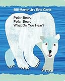 Polar Bear Polar Bear What Do You Hear