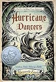 Hurricane Dancers The First Caribbean Pirate Shipwreck Pura Belpre Honor Books Author Narrative