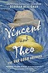 Vincent and Theo: The Van Gogh Brothers