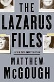 Book cover for “The Lazarus Files”