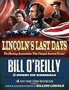 Lincoln's Last Days: The Shocking Assassination That Changed America Forever