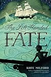 The Left-Handed Fate