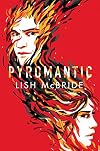 Pyromantic